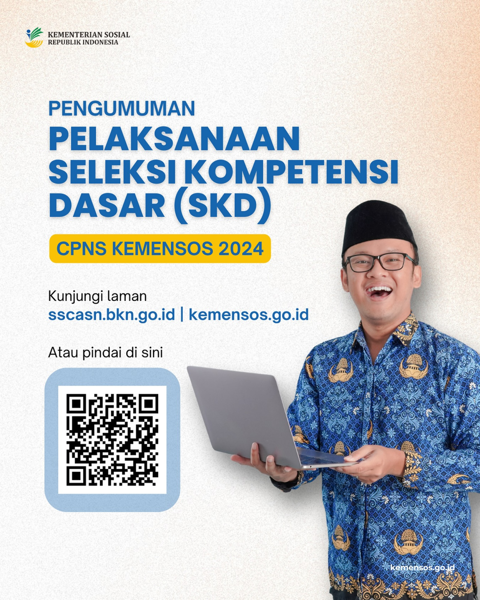 PENGUMUMAN PELAKSANAAN SELEKSI KOMPETENSI DASAR (SKD)