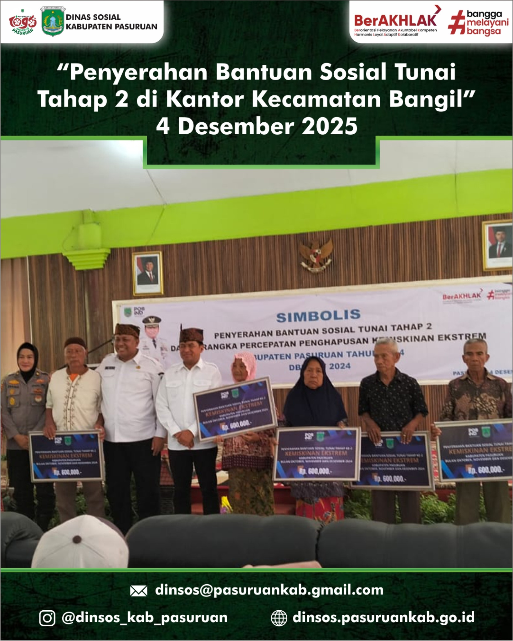 Simbolis Penyerahan Bantuan Sosial Tunai Tahap 2 berlokasi di Pendopo Kecamatan Bangil